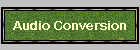 Audio Conversion